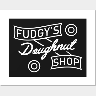 Fudgy's Doughnut Shop! Posters and Art